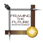 Framing the Future. 2024 RITE Way Conferences